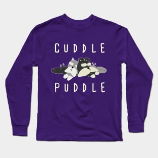 Cuddle Puddle Long Sleeve T-Shirt